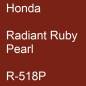 Preview: Honda, Radiant Ruby Pearl, R-518P.